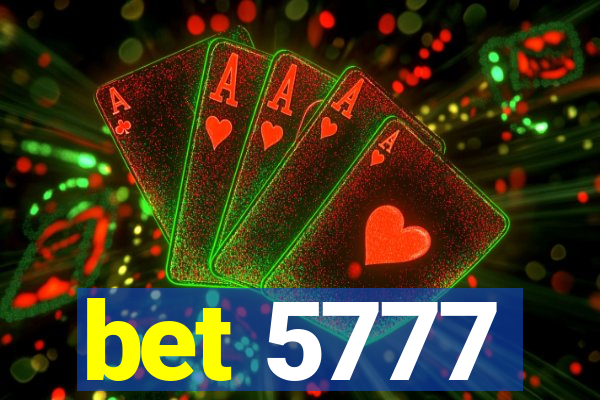 bet 5777
